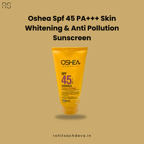 OSHEA SPF 45 PA+++ UVSHIELD MATTIFYING GEL CREAM 120G