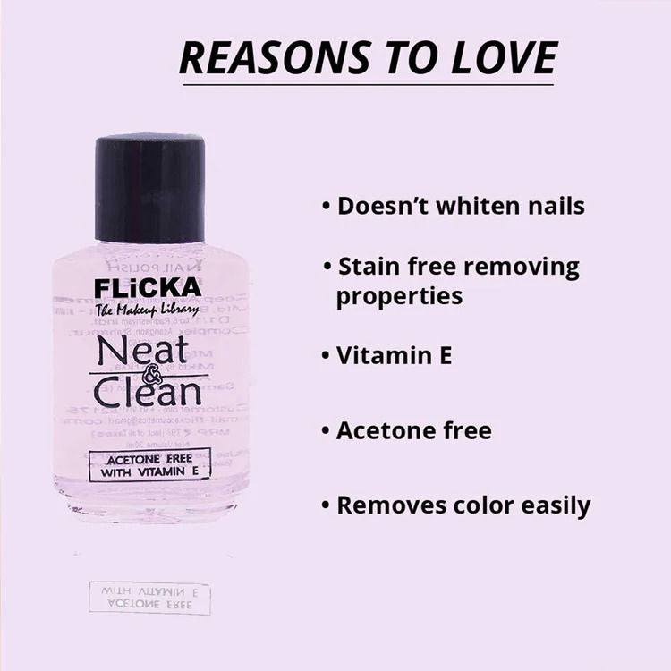 FLICKA NEAT AND CLEAN NAIL POLISH REMOVER 30ML