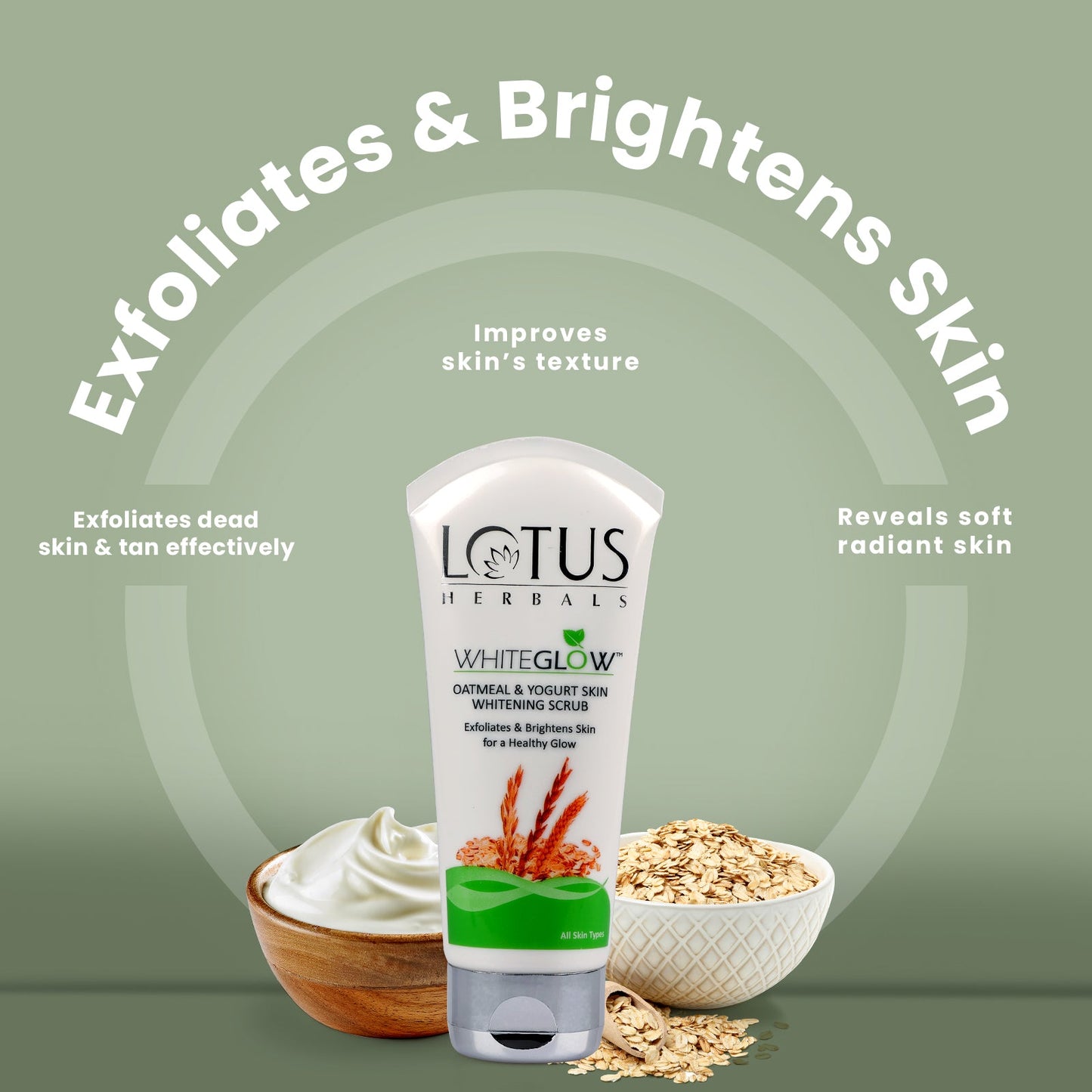 LOTUS HERBALS WHITEGLOW OATMEAL & YOUGURT SKIN WHITENING SCRUB 100G