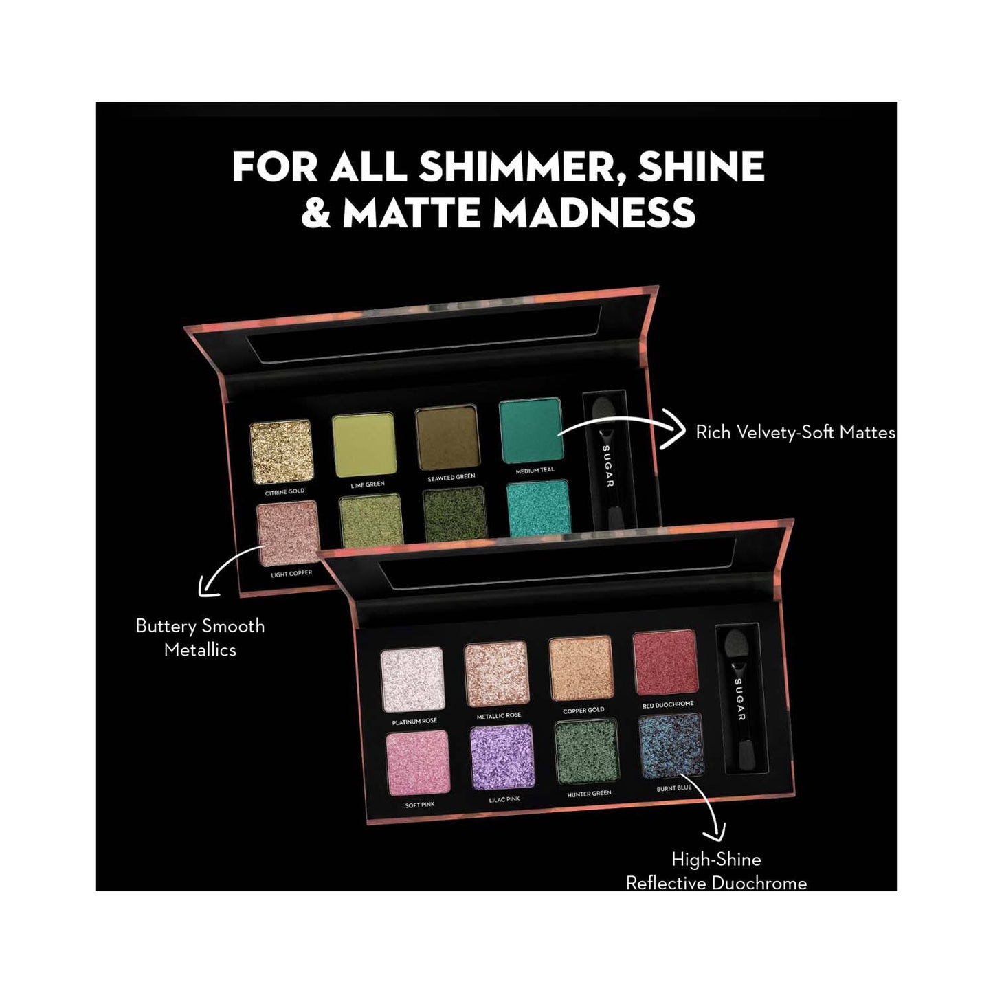 SUGAR BLEND THE RULES EYESHADOW PALETTE 08 REFLECTION